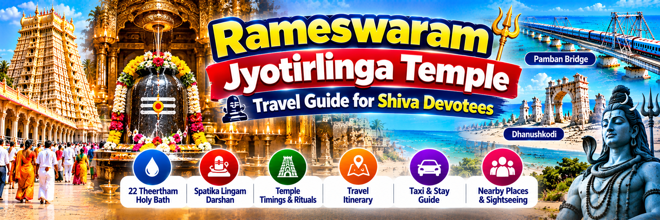 Rameswaram Jyotirlinga Temple Travel Guide for Shiva Devotees