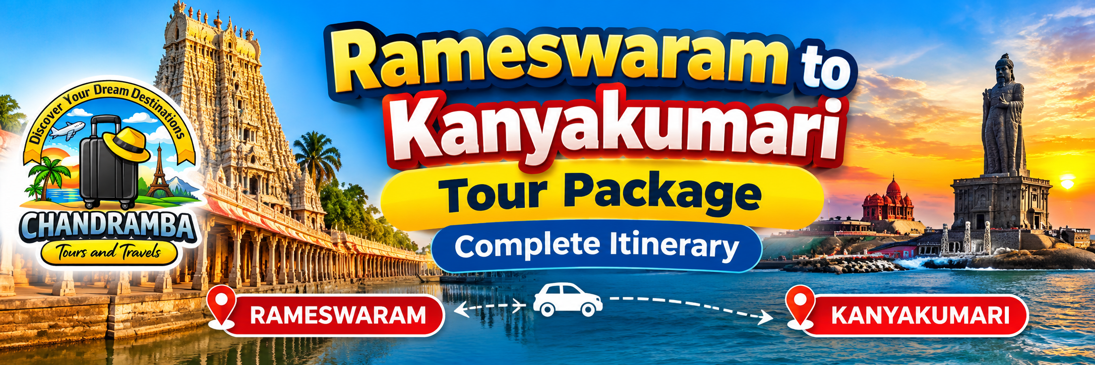 Rameswaram to Kanyakumari Tour Package: Complete Itinerary